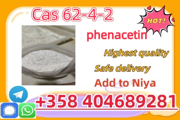 Top Grade Pure CAS 62-44-2 Phenacetin with Best Price   