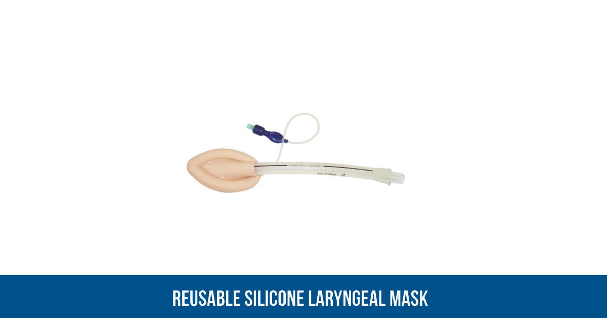 Laryngeal mask (reusable silicone)