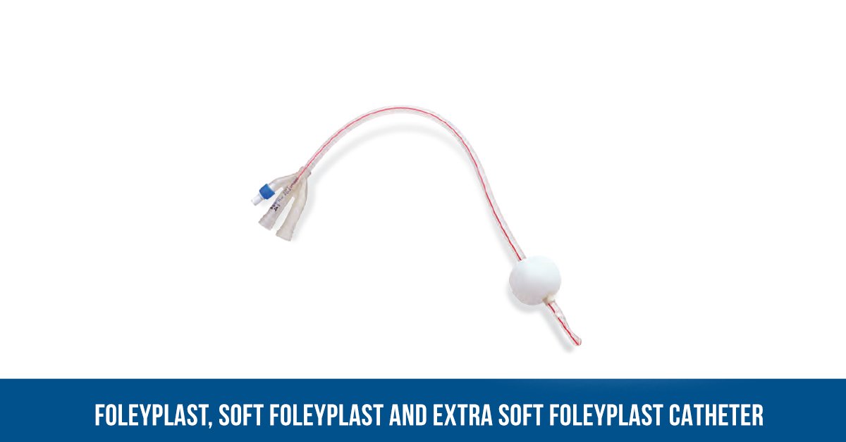Foley catheter - Foley catheter soft and Foley catheter very soft