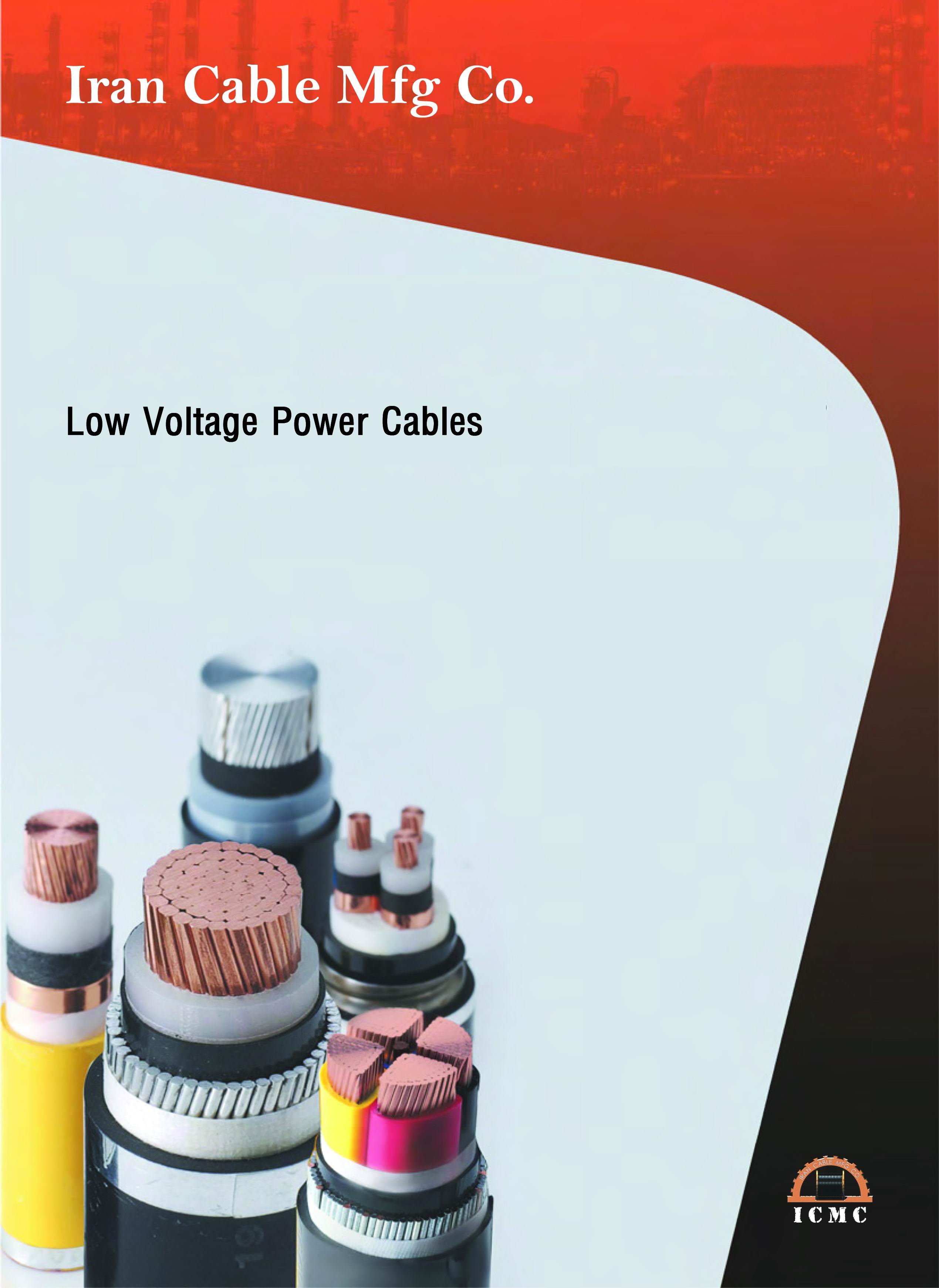 Low pressure cables